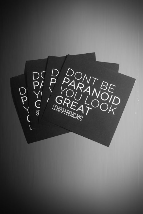 Dont Be Paranoid, You Look Great - Stickers