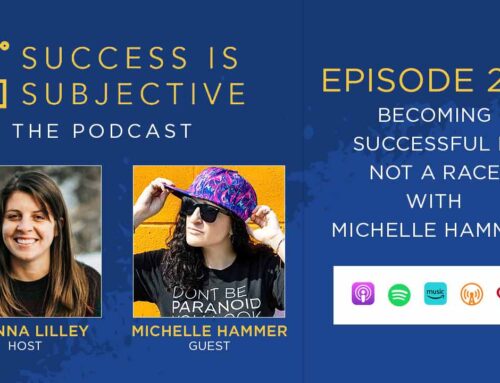 Becoming Successful Is Not A Race with Michelle Hammer