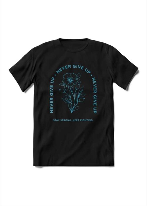 Never Give Up T-Shirt Black